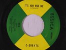 C-QUENTS: It's You And Me / Dearest One 45 (close to M-, Northern Soul with a S