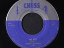 JIMMY ROGERS: One Kiss / I Can't Believe 45 (lbl wear, plays quite well)