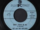 KIT & OUTLAWS: Don't Tread On Me / Midnight Hour 45 Hear  (original TX label, l