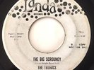 * THE TRONICS Big Scroungy FUZZ TITTYSHAKER GARAGE GRIND INSTR Landa 45 Hear