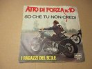 45 Giri - Vinile - I Ragazzi Del Sole - Atto Di Forza N. 10 - Originale Epoca