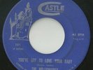 The Millionaires You've Got To Love Your Baby Rare Northern Soul Castle 45