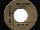 VIBRATOS LTD. 45RPM '65 PROJECT SPECTOR SOMETHING ELSE HOT GARAGE ROCKER VG++