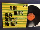 SLIM HARPO - Scratch My Back - 1966 - Excello Label - Mono