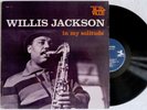 Willis Jackson IN MY SOLITUDE 1961 lp Prestige PRST MV 17 soul-jazz RVG mono