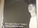 Lp 33 Tours The Rolling Stones Mick Jagger And George Thorogood I Lost My Shit