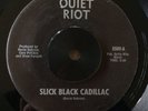 QUIET RIOT Slick Black Cadillac/Killer Girls RARE Randy Rhoads Private Metal 45