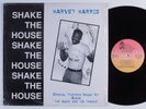 HARVEY HARRIS Shake The House PLAY HOUSE 12