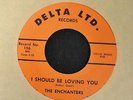 LISTEN MP3 SOUL The Enchanters Delta 156 I Should Be Loving You