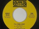 Northern Soul 45 - Bobby Reed - I'll Find A Way - Loma - mp3