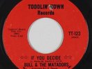 Crossover Soul 45 - Bull & The Matadors - If You Decide - Toddlin' Town - mp3