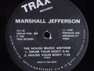 MARSHALL JEFFERSON The House Music Anthem TRAX 12