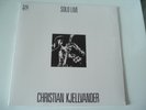 Christian Kjellvander - Solo Live, 180 Gram Vinyl, Neu OVP, 2016