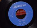 THE NEW DAY GOSPEL SINGERS Brighter Day HEAVY LOAD Detroit Black Gospel 45 *HEAR