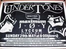 THE UNDERTONES MAXIMUM JOY CONCERT POSTER SUNDAY 29th MAY 1983 LONDON LYCEUM UK