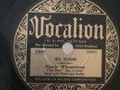 BLUES PEETIE WHEATSTRAW & Charlie JORDAN Vocalion 1569 So Soon/School Day E++