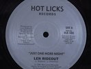 LEN RIDEOUT Just One More Night HOT LICKS 12
