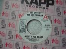 Mighty Joe Drake sleeve m- 7 Get Out of my Life Woman / Try Try Try