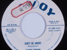 R&B Blues 45 NAPPY BROWN Don't Be Angry SAVOY HEAR promo