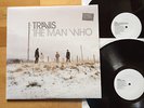 TRAVIS The Man Who LP + 12
