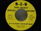 Johnny Nash 45 Glad Your My Baby / Stormy   MGM VG+ / VG-