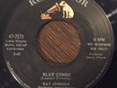 RAY JOHNSON Blue Congo 45, 1959 POPCORN Exotica MOD - RCA 47-7573