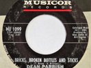 DEAN PARRISH Bricks Broken Bottles Sticks MUSICOR northern soul original 1965 7”