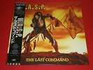 W.A.S.P. ?/ The Last Command / ECS-91134 / Japan LP