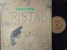 Conjunto Cristal - A TIRO LIMPIO / SALSA GUAGUANCO - DARO LP hear