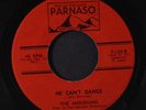 MERIDIANS: He Can't Dance / Blame My Heart 45 (plays VG+, classy Northern Soul