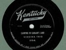 COUNTRY 78 : THE VIRGINIA TRIO ON KENTUCKY 515 IN E- CONDITION