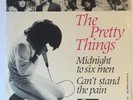 THE PRETTY THINGS  MIDNIGHT TO SIX MEN  7