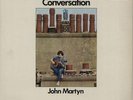 John Martyn London Conversation - 5th UK vinyl LP album record ILP-952 ISLAND