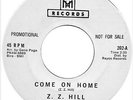 soul northern soul popcorn Z.Z. Hill come on home / one way love affair