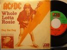 AC/DC Whole Lotta Rosie / Dog Eat Dog  Atlantic Single 7 45