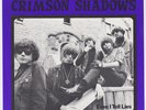 CRIMSON SHADOWS Even I Tell Lies  swedish garage punk 7