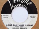 SUGARPIE DESANTO Going Back Where I Belong VELTONE 45 mod R&B popcorn NM 7”