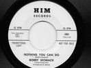 Bobby Womack - Nothing You can Do / Get It While You Can (Soul, 45)
