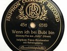 Isiphon Orchester mit Gesang - WENN ICH BEI BUBI BIN / Mädi, mein süßes Mädi