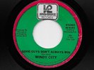 Windy City - Good Guys Don't Always Win / We Party Heavy Up In Heah (Soul, 45)