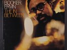 BOOKER ERVIN: The In Between LP (Van Gelder, company inner, few foxing spots ob