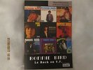 LIVRE BOOK RONNIE BIRD Le rock en V.F FRENCH BEAT PSYCH SOUL ROCK