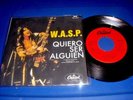 W.A.S.P. WASP I Wanna Be Somebody (1985 MEXICO 7