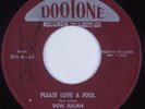 Doo Wop R&B 45 DON JULIAN Please Love a Fool DOOTONE HEAR