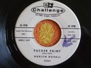 HUELYN DUVALL Pucker Paint 45 rpm WHITE LABEL PROMO Challenge 1960 ROCKABILLY