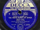 WW2 ANTHEM: VERA LYNN - ‘THE WHITE CLIFFS OF DOVER’ DECCA 78