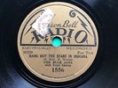 AL BOWLLY + THE BLUE JAYS - 'HANG OUT THE STARS IN INDIANA’ EDISON BELL RADIO 78