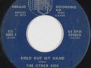 Northern Soul 45 - Other Side - Hold Out My Hand - Herald - mp3