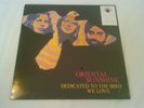 ORIENTAL SUNSHINE - DEDICATED TO THE BIRD WE LOVE LP MINT SEALED  UK AUDIOPHILE