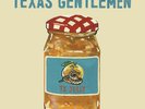 Tx Jelly - Texas Gentlemen (2017, Vinyl NEU)